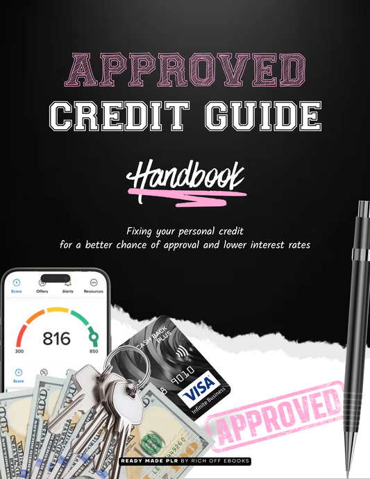 APPROVED - PERSONAL CREDIT REPAIR - READY MADE PLR EBOOK